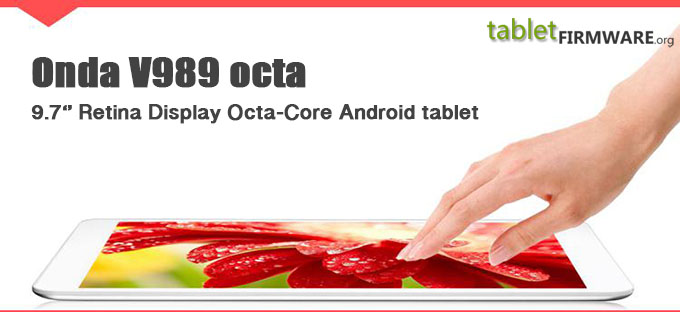 9.7 inch Retina Display Onda V989 Octa Core Google Android 5 Tablet Computer